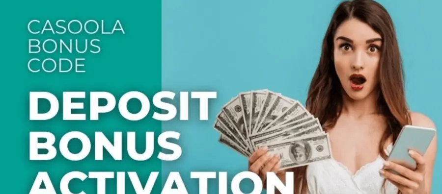 Casoola first deposit bonus